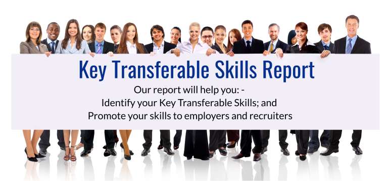Discover Your Key Transferable Skills for your Job Search or Promotion Opportunity