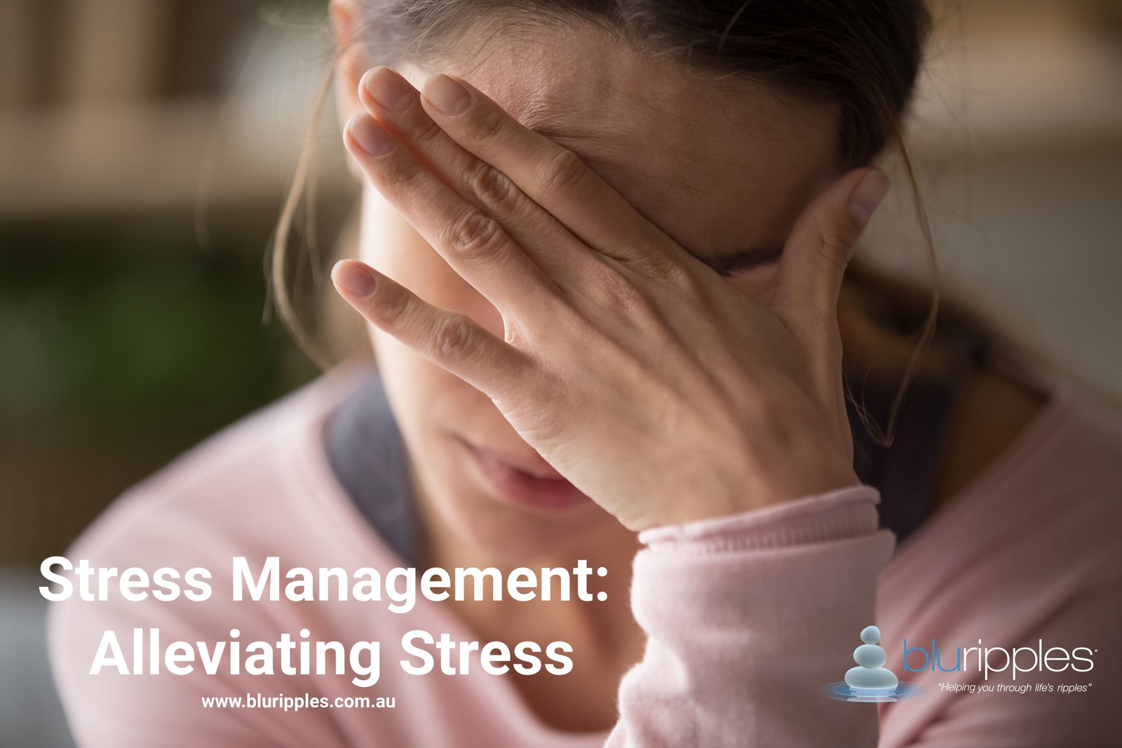 Blu Ripples Stress Management Blog   Author Katherine Foster