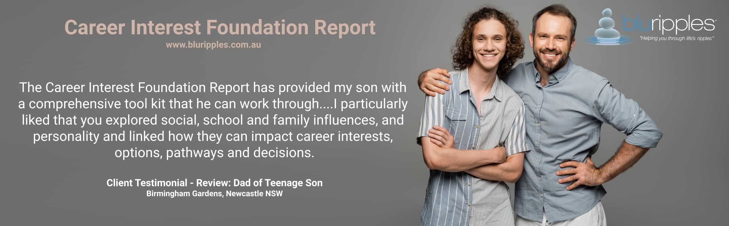 Blu Ripples Career Interest Foundation Report Client Testimonial - Birmingham Gardens, Newcastle NSW, Author Katherine Foster, Blu Ripples Career Reports and Career Plans