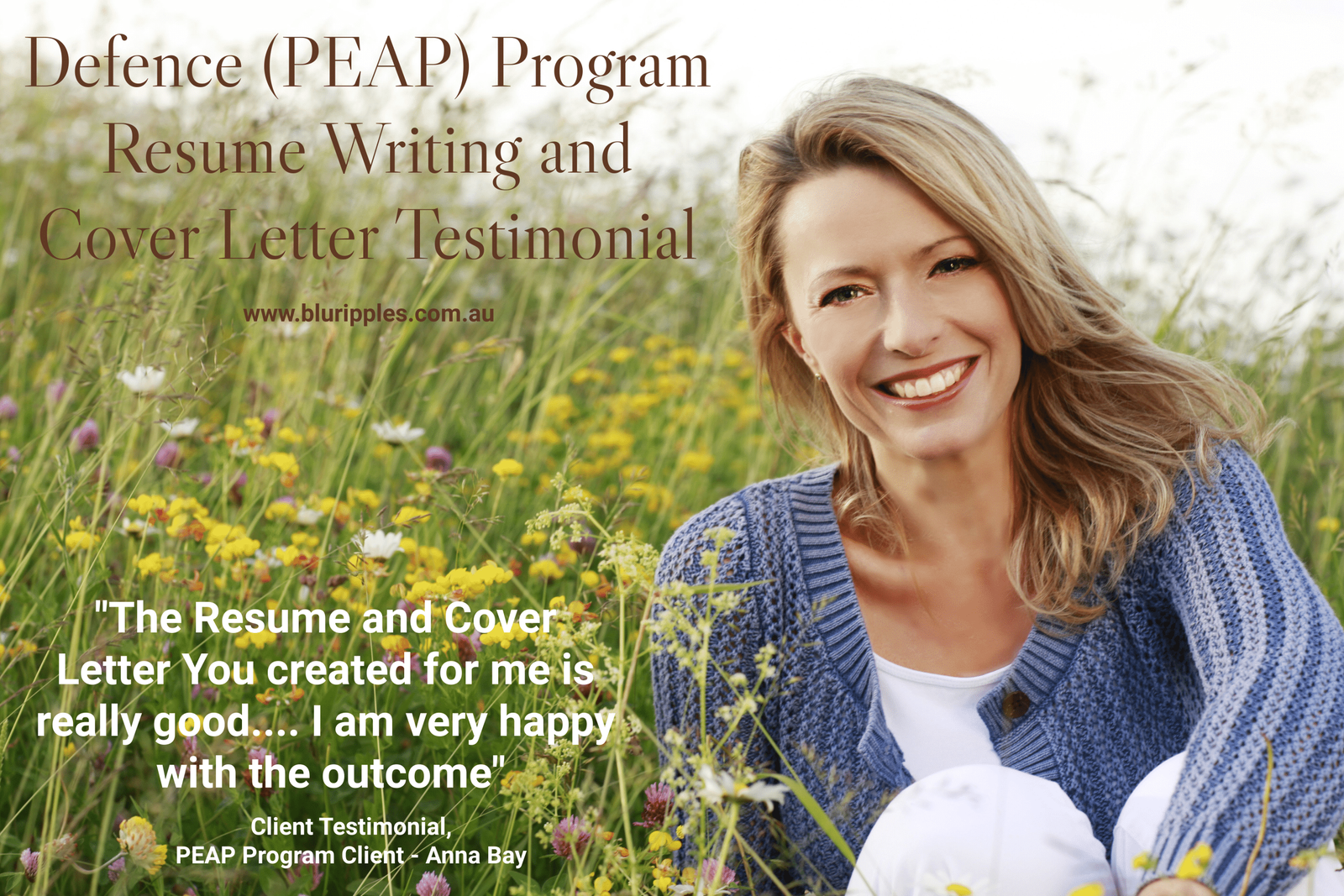 Defence PEAP Resume Writing and Cover Letter Testimonial – Anna Bay, Port Stephens NSW Blu Ripples Resume Writing Services - PEAP Program (Defence)