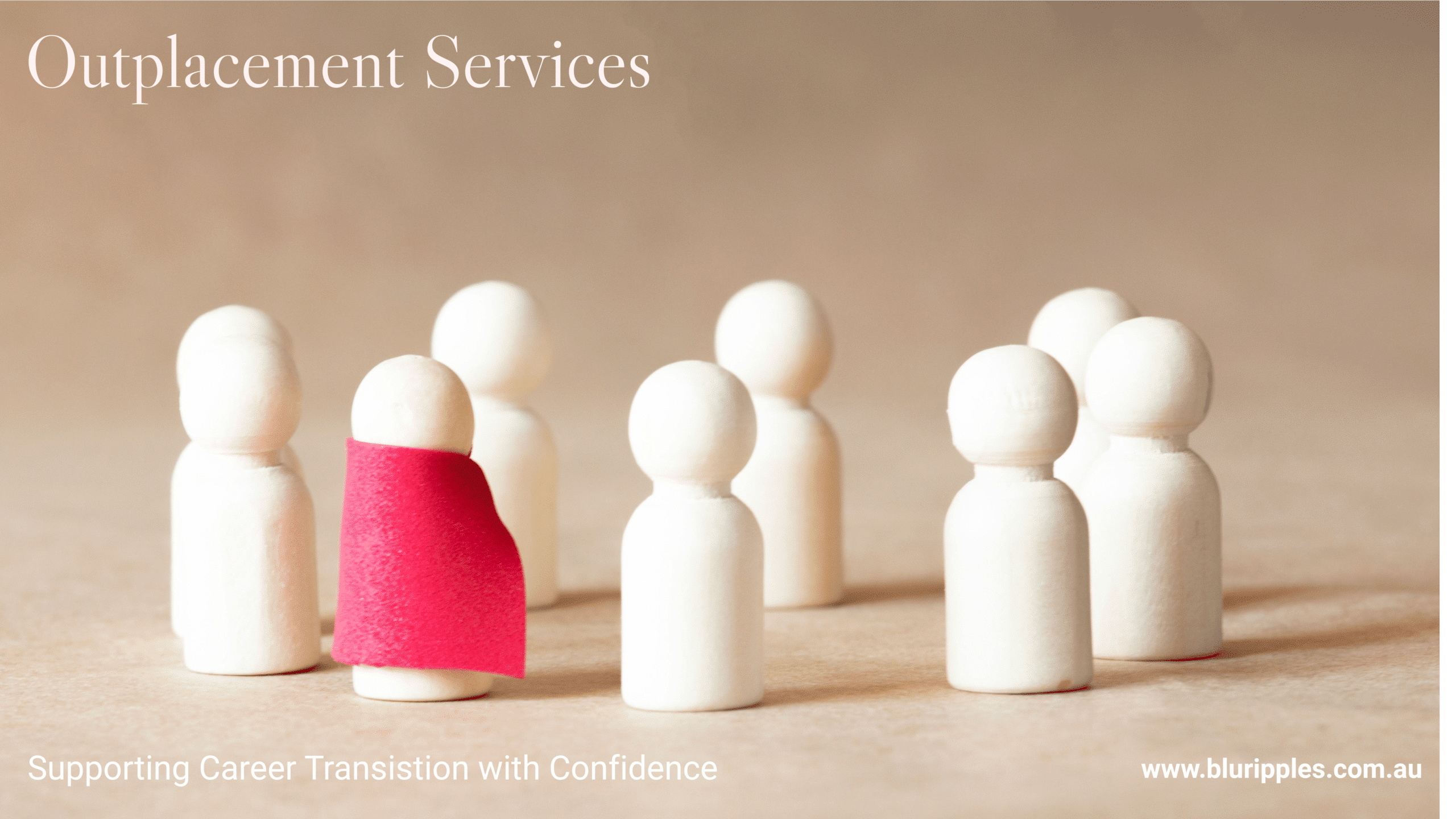 Outplacement Programs and Services - Blu Ripples providing career transition support to employers and exiting employees