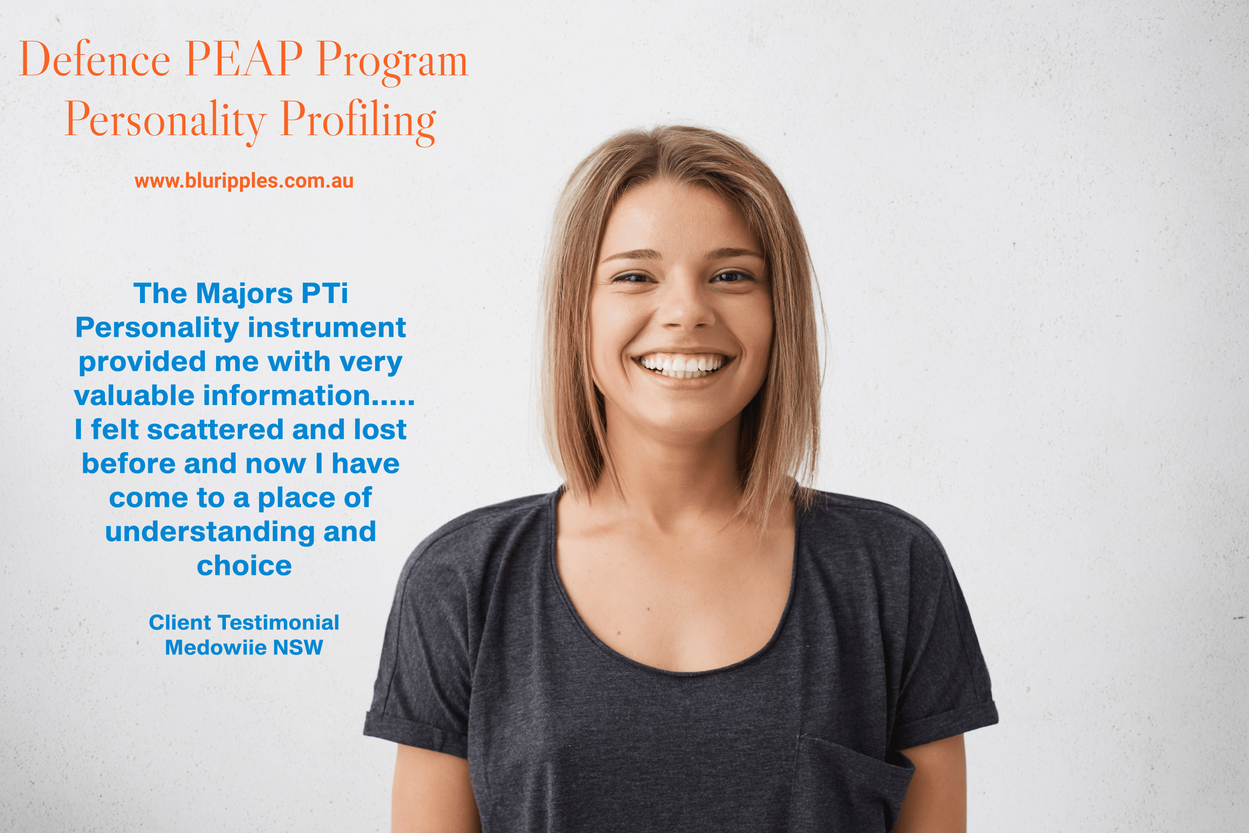 Blu Ripples Defence (PEAP) Services- Career Counselling - Personality Profiling - Personality Type Majors PTi; Blu Ripples - NSW Australia - Katherine Foster