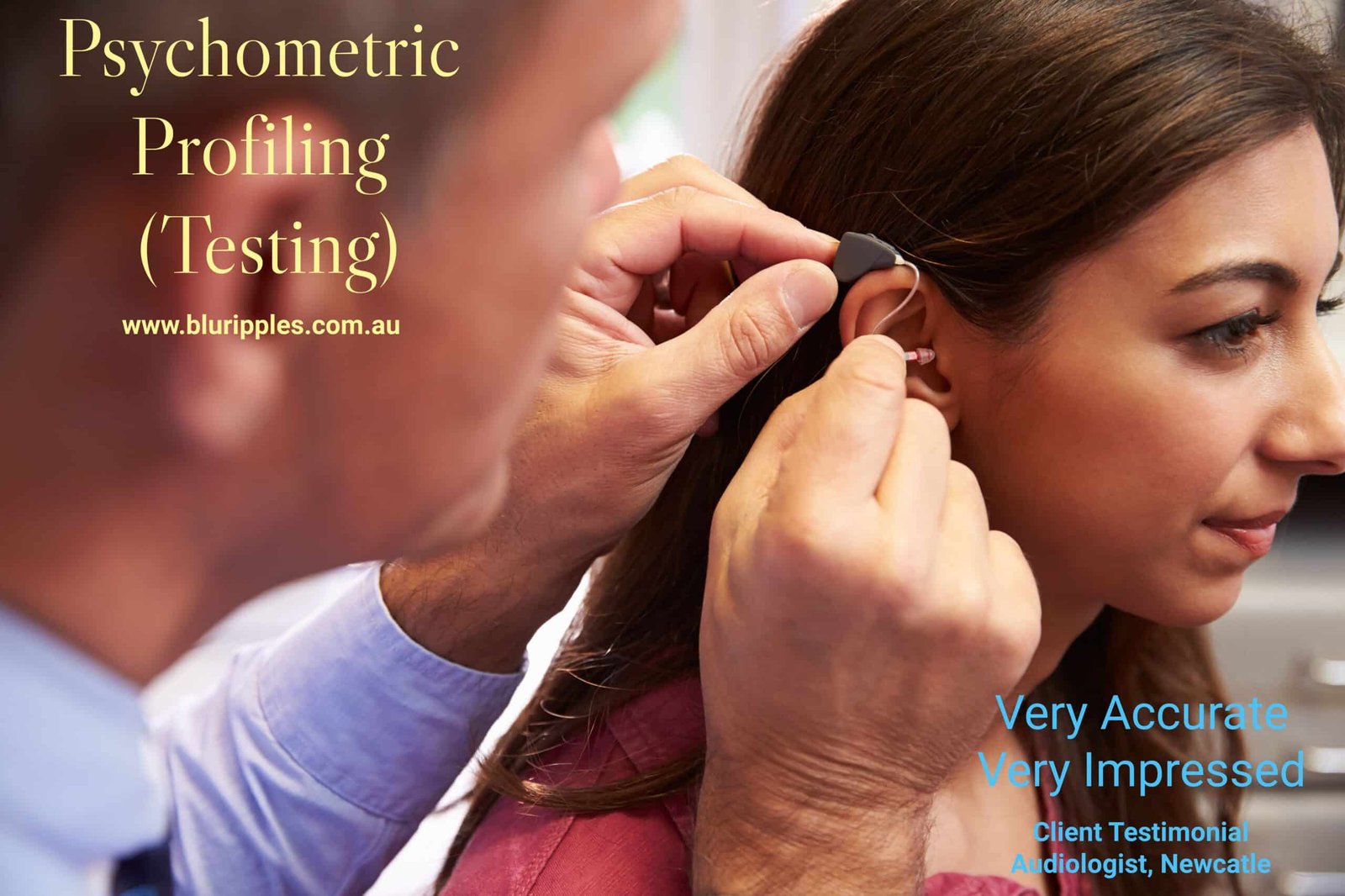 Myer Briggs Type Indicator (MBTI) and Workplace Personality Index (WPI) with Blu Ripples Psychometric Profiling Services - Very Impressed and Very Accurate Outcomes. Audiologist, Fletcher NSW