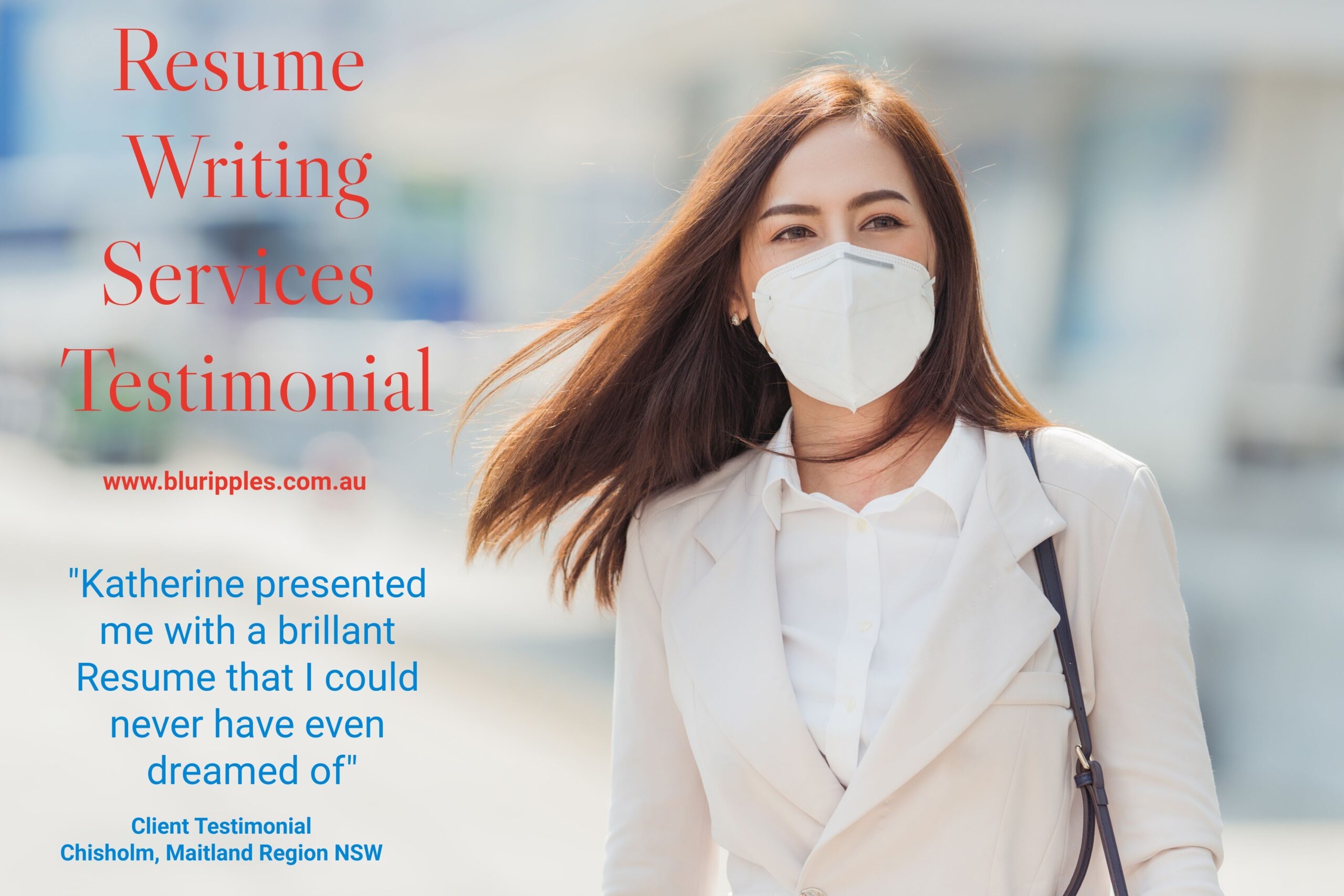 Blu Ripples Resume Testimonial - Chisholm (Maitland Region) NSW