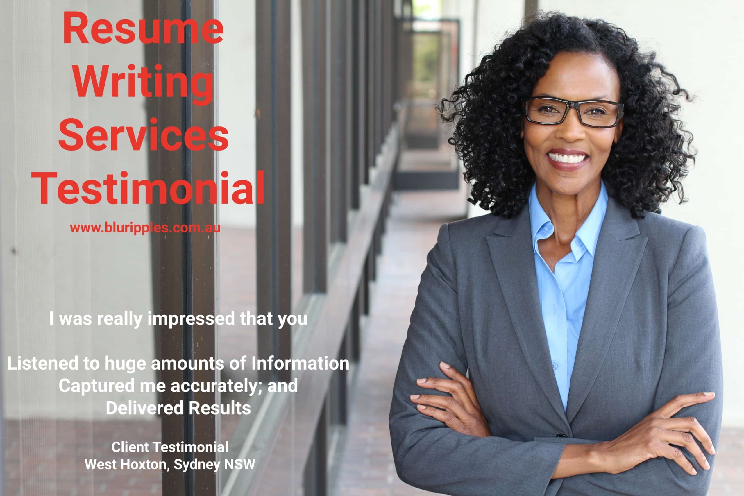 Blu Ripples Resume Review "You captured the information so aacurately" West Hoxton Sydney NSW Client