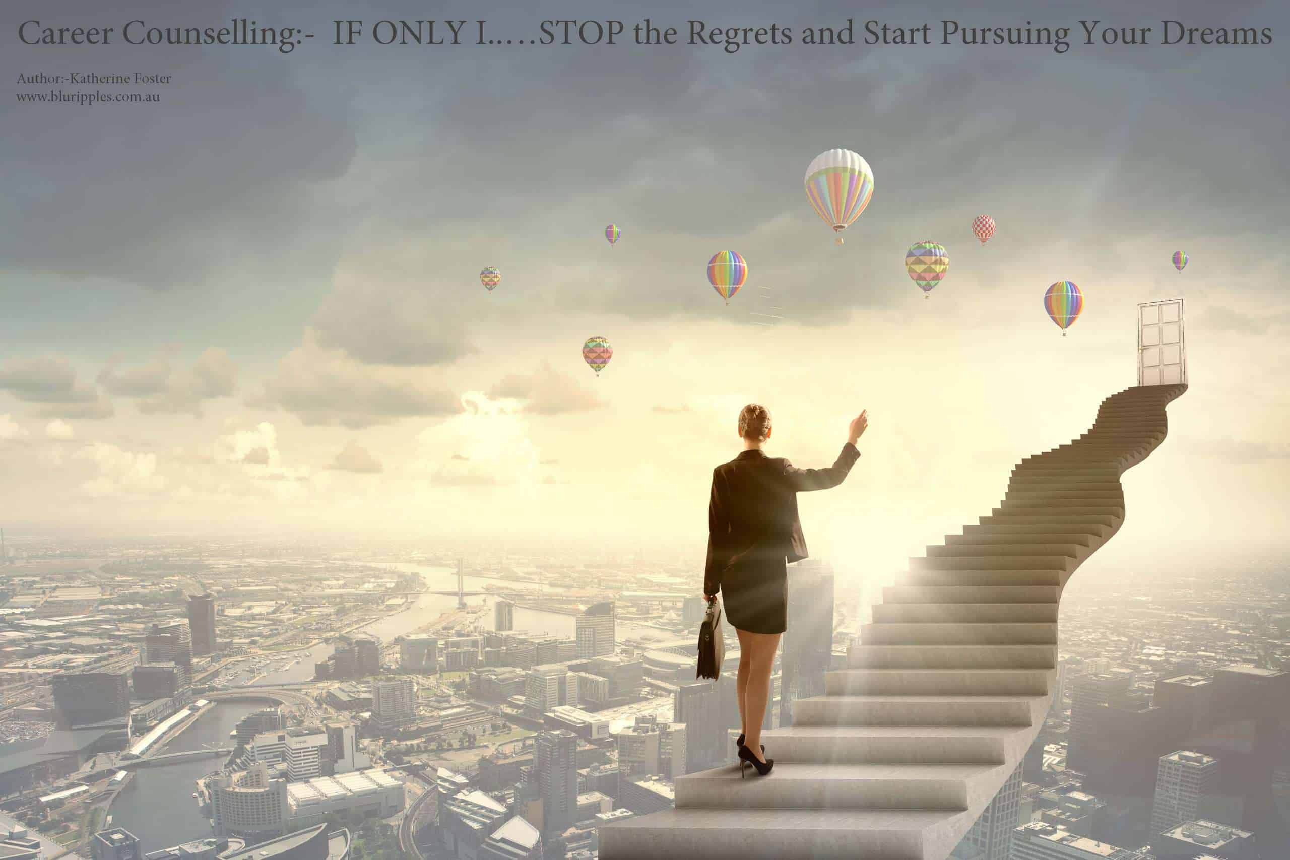 Blu Ripples - Stop The Career Regrets and Start Pursuing Your Dreams - Author Katherine Foster